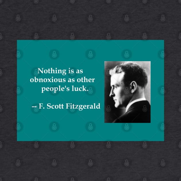 F. Scott Fitzgerald literary quote by djrunnels